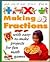 Making Fractions (Math for Fun)