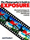 The Photographer's Guide to Exposure (Paperback)