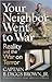 Your Neighbor Went to War: Reality and the War on Terror
