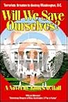 Will we save ourselves?: A novel