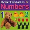 My Very First Look At Numbers My Very First Look At Numbers