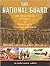 The National Guard: An Illu...