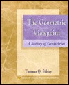 The Geometric Viewpoint: A Survey of Geometries (Paperback)