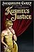 Kushiel's Justice by Jacqueline Carey