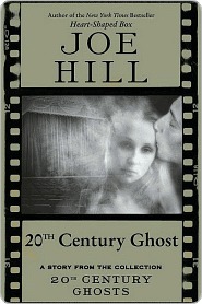 20th Century Ghost: A Story from the Collection 20th Century Ghosts (ebook)