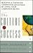 The Culture of Success: Building a Sustained Competitive Advantage by Living Your Corporate Beliefs