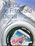 Manual de fotografía digital: Cómo crear tus mejores imágenes digitales y descargarlas al ordenador (Spanish Edition)