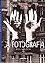 La Fotografia Del Siglo Xx by Museum Ludwig Colonia La Fotografia Del Siglo Xx by Museum Ludwig Colonia