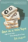 Love Is a Mix Tape by Rob Sheffield