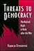 Threats to Democracy