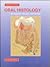 Oral Histology: Development, Structure, and Function