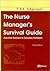 Nurse Manager's Survival Guide by Tina M. Marrelli MSN  MA  RN