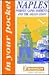 Michelin In Your Pocket Naples, Pompeii, Capri, Sorrento, and the Amalfi Coast, 1e (In Your Pocket)