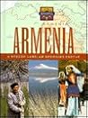 Armenia: A Rugged Land, an Enduring People Armenia: A Rugged Land, an Enduring People