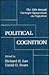 Political Cognition by Richard R. Lau