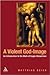 A Violent God-Image: An Introduction to the Work of Eugen Drewermann
