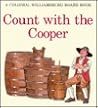 Count with the cooper (A Colonial Williamsburg board book)