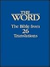 The Word: The Bib...