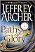 Paths of Glory by Jeffrey Archer