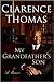 My Grandfather's Son by Clarence Thomas