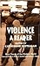 Violence by Catherine Besteman