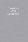 Passions and Deceptions (Hardcover)