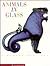 Animals in Glass: A Murano Bestiary