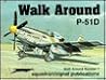 P-51D Mustang - Walk Around No. 7 P-51D Mustang - Walk Around No. 7