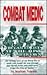 Combat Medic: Stories of a Combat Medic, Co. K, 7th Infantry Regiment, the Third Infantry Division, During World War II in Europe
