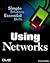 Using Networks