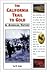 The California Trail to Gold (In American History)