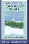 Practical Counseling Tools for Pastoral Workers Practical Counseling Tools for Pastoral Workers