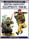 British Infantry Equipments, 1908-80 (Paperback)