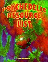 Psychedelic Resource List (Paperback)
