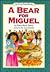 A Bear for Miguel (I Can Read!)