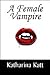 A Female Vampire