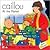 Caillou at the Market by Marion Johnson