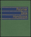 Polymer Data Handbook (Hardcover)