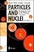 Particles and Nuclei: An Introduction to the Physical Concepts