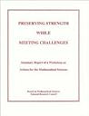 Preserving Strength While Meeting Challenges: Summary Report of a Workshop on Actions for the Mathematical Sciences (Compass Series)