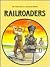 Railroaders (Wild West in America)