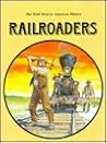 Railroaders (Wild West in America)