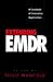Extending EMDR: A Casebook of Innovative Applications