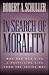 In Search of Morality by Robert A. Schuller