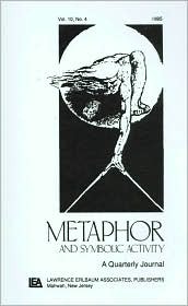 Developmental Perspectives on Metaphor: A Special Issue of metaphor and Symbolic Activity (Hardcover)