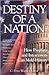Destiny of a Nation by C. Peter Wagner