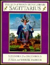 Sagittarius: November 23-December 21 (Hardcover)