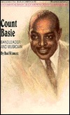 Count Basie Bandleader and Musician (Black American Series)