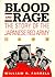 Blood and Rage: The Story o...