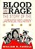 Blood and Rage by William Regis Farrell